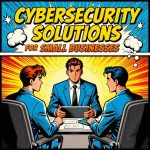 cybersecurity-solutions-for-small-businesses